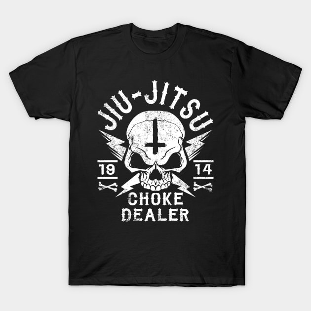 JIU JITSU - CHOKE DEALER T-Shirt by Tshirt Samurai